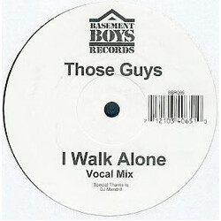 Those Guys I Walk Alone USED VINYL 12INCH 45 RPM