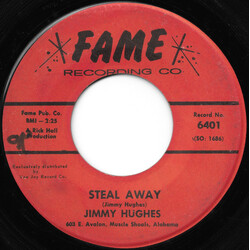 Jimmy Hughes Steal Away / Lolly Pops, Lace And Lipstick USED VINYL 7INCH 45 RPM