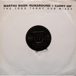 Martha Wash Runaround + Carry On (The Todd Terry Dub Mixes) USED VINYL 12INCH 33 S RPM