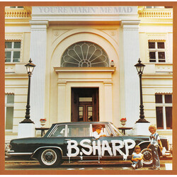 B. Sharp You're Makin' Me Mad Vinyl LP USED