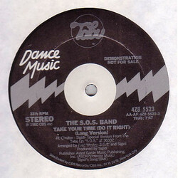 The S.O.S. Band Take Your Time (Do It Right) USED VINYL 12INCH 33 S RPM PROMO