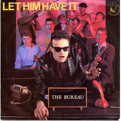 The Bureau (2) Let Him Have It USED VINYL 7INCH 45 RPM SINGLE