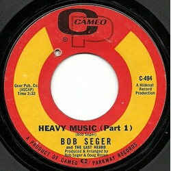 Bob Seger And The Last Heard Heavy Music USED VINYL 7INCH 45 RPM STYRENE MONO