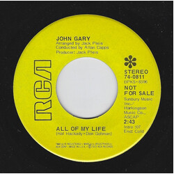 John Gary All Of My Life USED VINYL 7INCH 45 RPM SINGLE PROMO