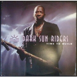 Dark Sun Riders Time To Build USED VINYL 12INCH 33 S RPM SINGLE STEREO