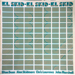 Elton Dean / Alan Skidmore / Chris Laurence / John Marshall El Skid Vinyl LP USED