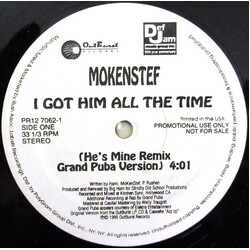 MoKenStef I Got Him All The Time (He's Mine) Remix USED VINYL 12INCH PROMO
