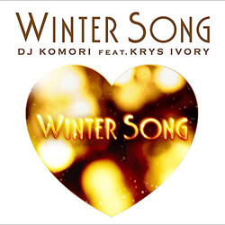 DJ Komori / Krys Ivory Winter Song USED VINYL 12INCH 33 S RPM