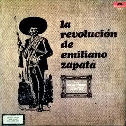 La Revolución De Emiliano Zapata La Revolución De Emiliano Zapata Vinyl LP USED