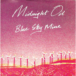 Midnight Oil Blue Sky Mine Vinyl 7" USED