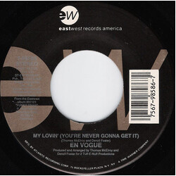 En Vogue My Lovin' (You're Never Gonna Get It) USED VINYL 7INCH 45 RPM STEREO