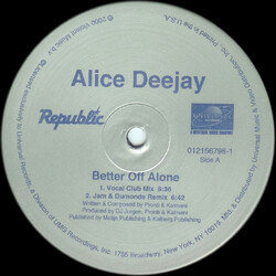 Alice Deejay Better Off Alone USED VINYL 12INCH 33 S RPM