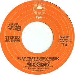 Wild Cherry Play That Funky Music / The Lady Wants Your Money USED VINYL 7INCH 45 RPM SINGLE STYRENE STEREO