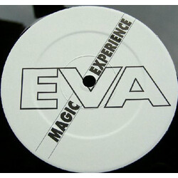 EVA (16) Magic Experience USED VINYL 12INCH 45 RPM ETCHED SINGLE SIDED