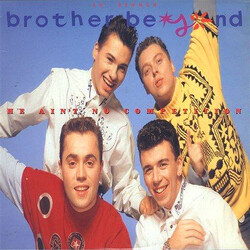Brother Beyond He Ain't No Competition USED VINYL 12INCH 45 RPM