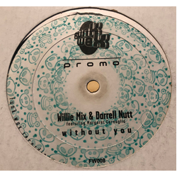 Willie Mix / Darrell Nutt / Margaret Cerniglia Without You Vinyl 12" USED