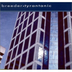 Breeder Tyrantanic USED VINYL 12INCH 33 S RPM