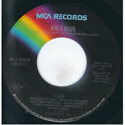 Cher Am I Blue USED VINYL 7INCH 45 RPM SINGLE