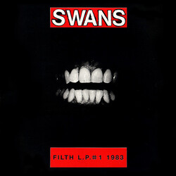 Swans Filth Vinyl LP USED