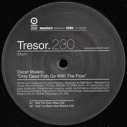 Oscar Mulero Only Dead Fish Go With The Flow USED VINYL 12INCH 33 S RPM