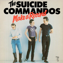 The Suicide Commandos Make A Record Vinyl LP USED