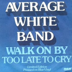 Average White Band Walk On By Vinyl 7" USED