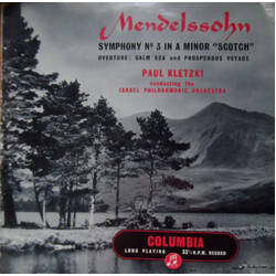Felix Mendelssohn-Bartholdy / Israel Philharmonic Orchestra / Paul Kletzki Symphony No. 3 In A Minor, Op. 56 (Scotch) / Overture Calm Sea And Prospero