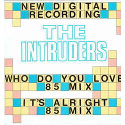 The Intruders Who Do You Love ('85 Mix) USED VINYL 12INCH 45 RPM