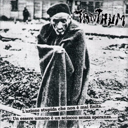 Tantrum (4) L'Azione Stupida Che Non È Mai Finita... Un Essere Umano È Un Sciocco Senza Speranza.... USED VINYL 7INCH 45 RPM STEREO + 7INCH 45 RPM STE
