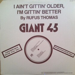 Rufus Thomas I Ain't Gittin' Older, I'm Gittin' Better USED VINYL 12INCH 45 RPM PROMO