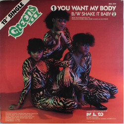 Greens III You Want My Body USED VINYL 12INCH 33 S RPM SINGLE