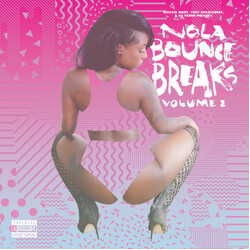 DJ Quickie Mart / Tony Skratchere / DJ Yamin NOLA Bounce Breaks V​olume 2 Vinyl LP USED
