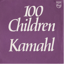 Kamahl One Hundred Children Vinyl 7" USED