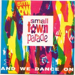 Smalltown Parade And We Dance On USED VINYL 7INCH SINGLE