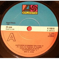 Ben E. King Happiness Is Where You Find It USED VINYL 7INCH 45 RPM SINGLE