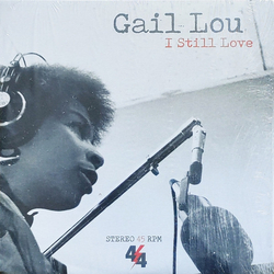 Gail Lou I Still Love Vinyl 7" USED