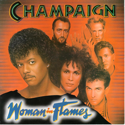 Champaign Woman In Flames Vinyl LP USED