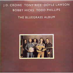 Bluegrass Album Band / J.D. Crowe / Tony Rice / Doyle Lawson / Bobby Hicks / Todd Phillips The Bluegrass Album Vinyl LP USED