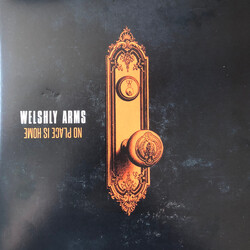 Welshly Arms No Place Is Home Vinyl LP USED