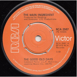 The Main Ingredient The Good Old Days USED VINYL 7INCH 45 RPM SINGLE
