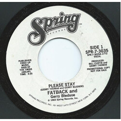 The Fatback Band / Gerry Bledsoe Please Stay USED VINYL 7INCH SINGLE PROMO
