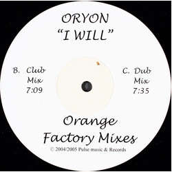 Oryon (2) I Will (Orange Factory Mixes) USED VINYL 12INCH 33 S RPM WHITE LABEL