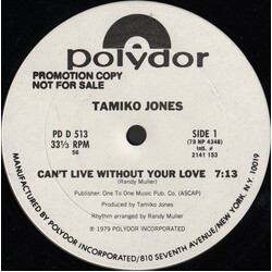 Tamiko Jones Can't Live Without Your Love USED VINYL 12INCH 33 S RPM PROMO