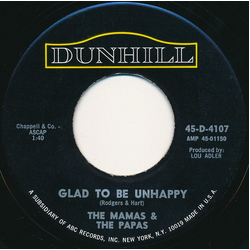 The Mamas & The Papas Glad To Be Unhappy / Hey Girl Vinyl 7" USED