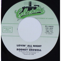 Rodney Crowell She's Crazy For Leavin' / Lovin' All Night USED VINYL 7INCH 45 RPM SINGLE