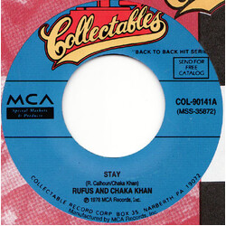 Rufus & Chaka Khan Stay / Please Pardon Me (You Remind Me Of A Friend) USED VINYL 7INCH SINGLE REISSUE