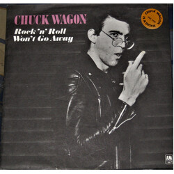 Chuck Wagon Rock 'N' Roll Won't Go Away USED VINYL 7INCH 45 RPM SINGLE