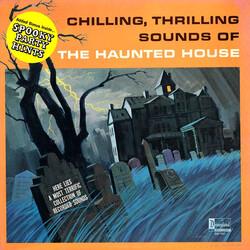 No Artist Chilling, Thrilling Sounds Of The Haunted House Vinyl LP USED
