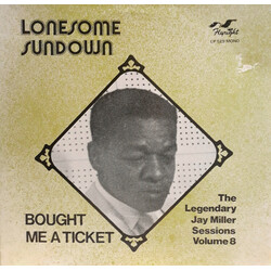 Lonesome Sundown Bought Me A Ticket Vinyl LP USED