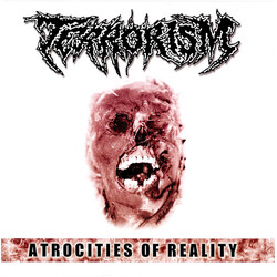 Terrorism Atrocities Of Reality USED VINYL 7INCH EP